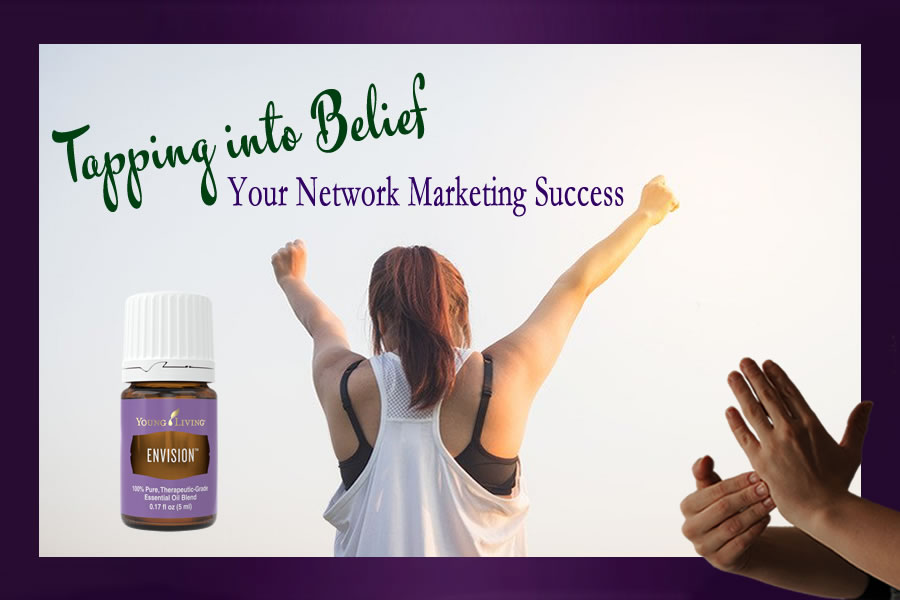 Build Belief In Your Network Marketing Success